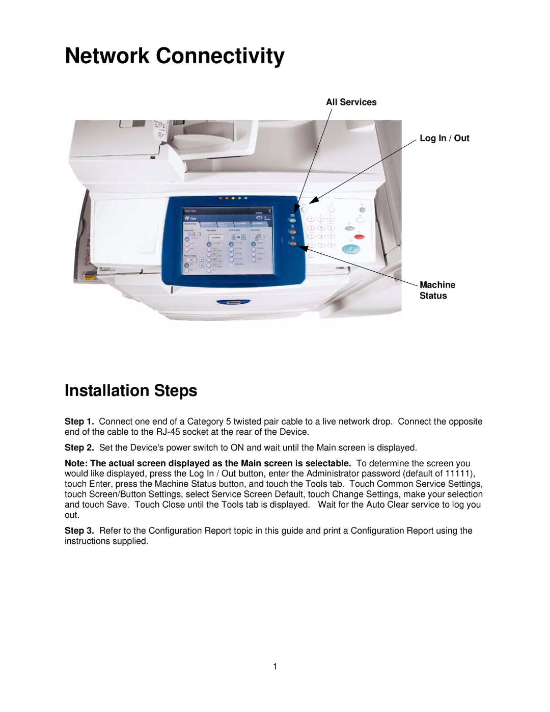 Xerox 7345, 7335 manual Installation Steps, All Services Log In / Out Machine Status 