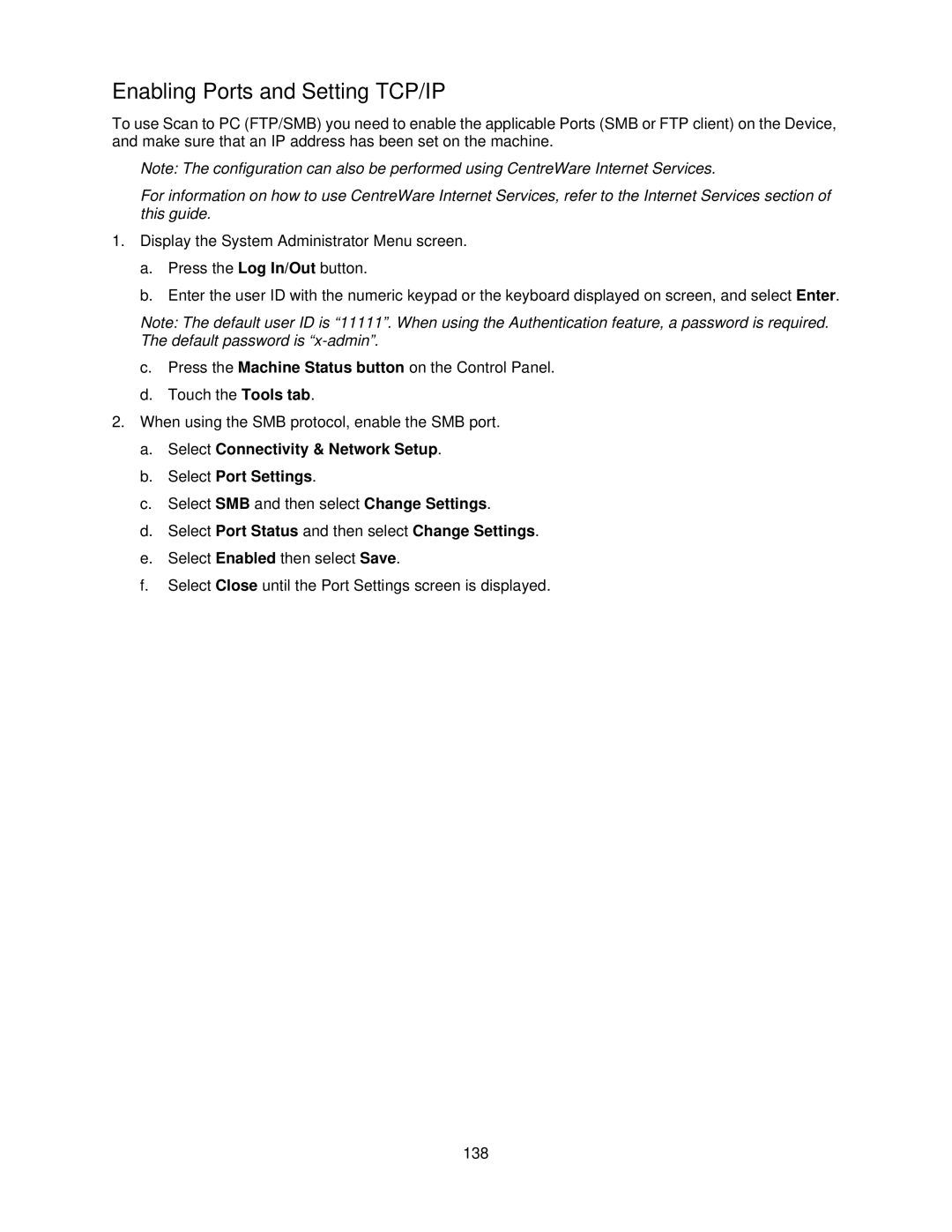 Xerox 7335, 7345 manual Enabling Ports and Setting TCP/IP, Select Port Status and then select Change Settings 