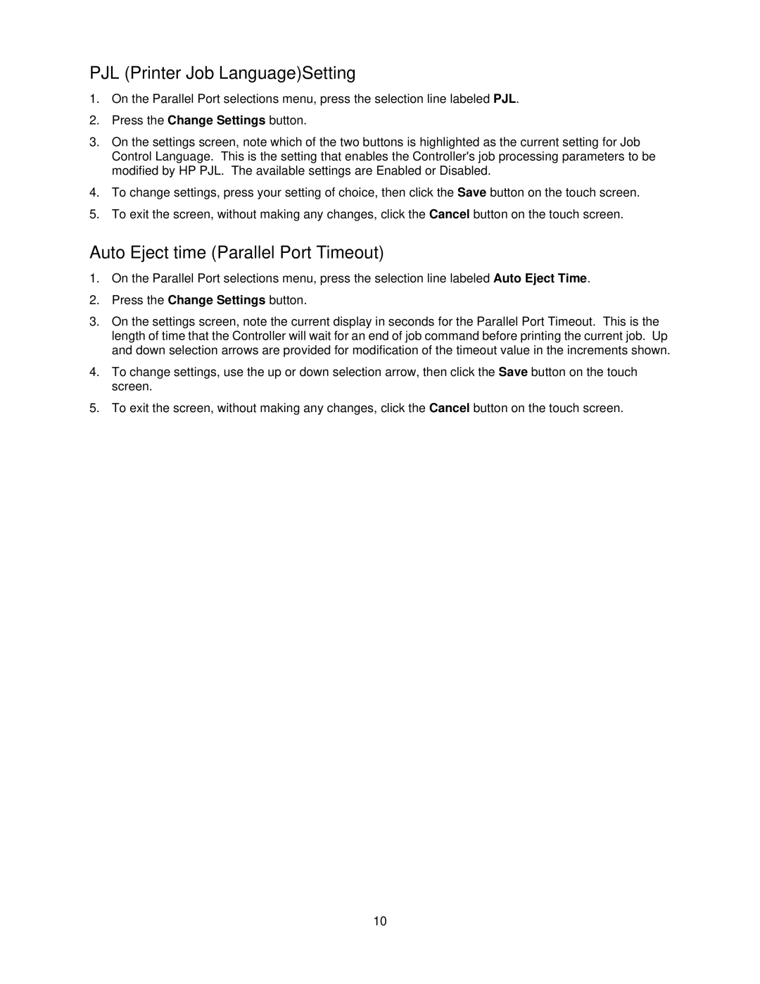 Xerox 7335, 7345 manual PJL Printer Job LanguageSetting, Auto Eject time Parallel Port Timeout 