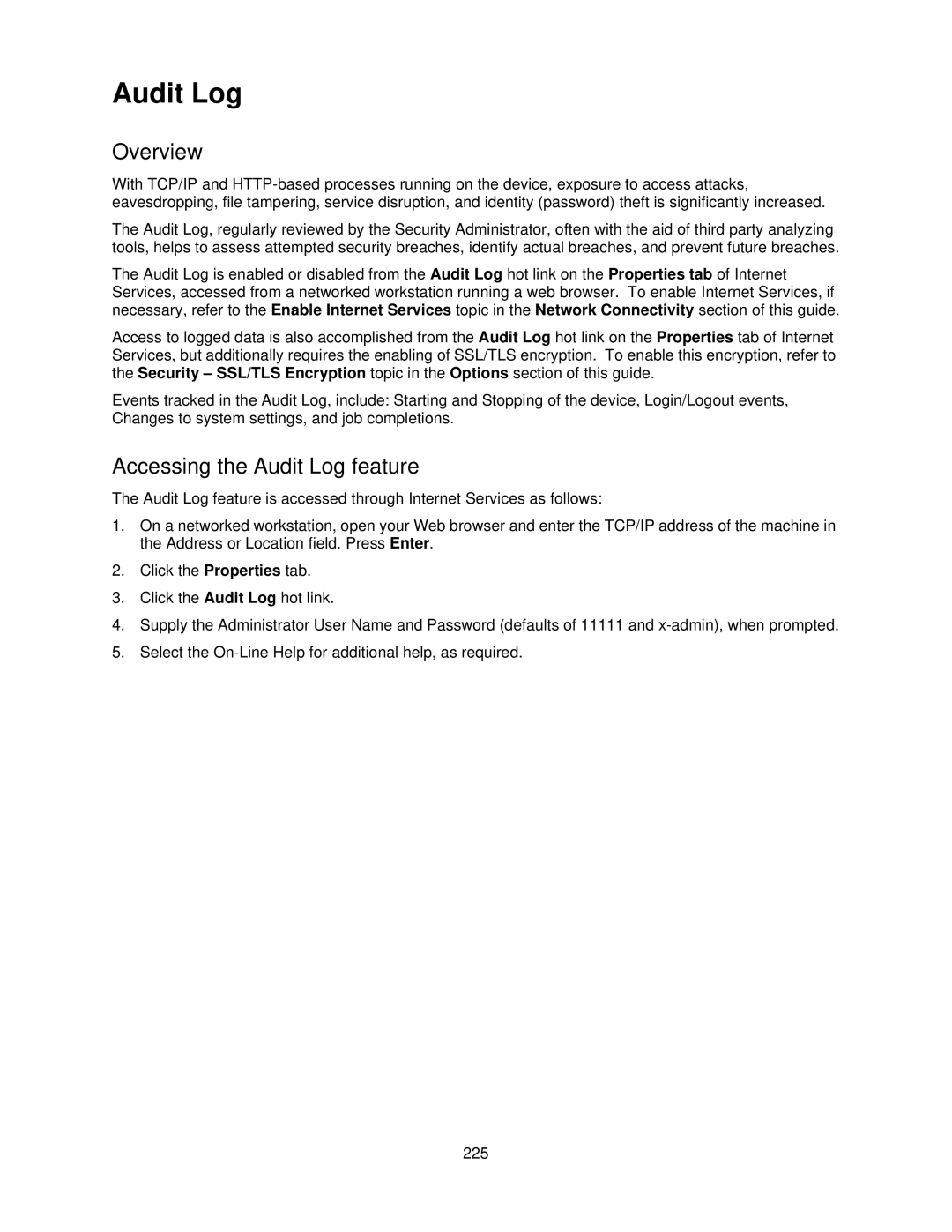 Xerox 7345, 7335 manual Accessing the Audit Log feature 