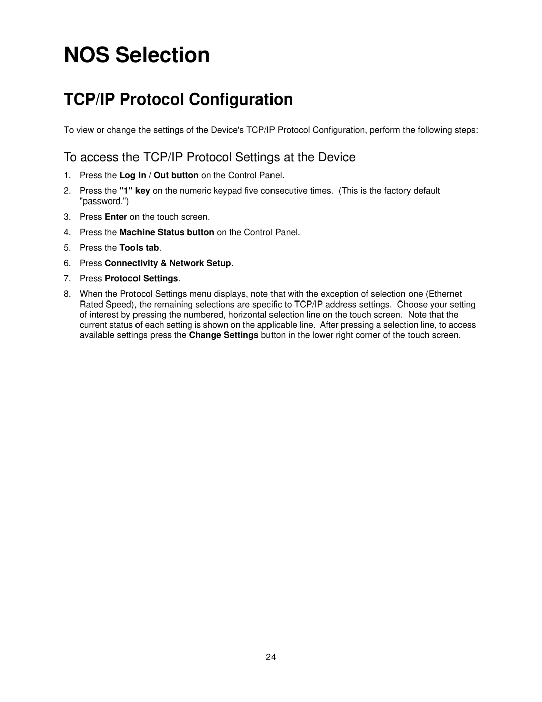 Xerox 7335, 7345 manual TCP/IP Protocol Configuration, To access the TCP/IP Protocol Settings at the Device 