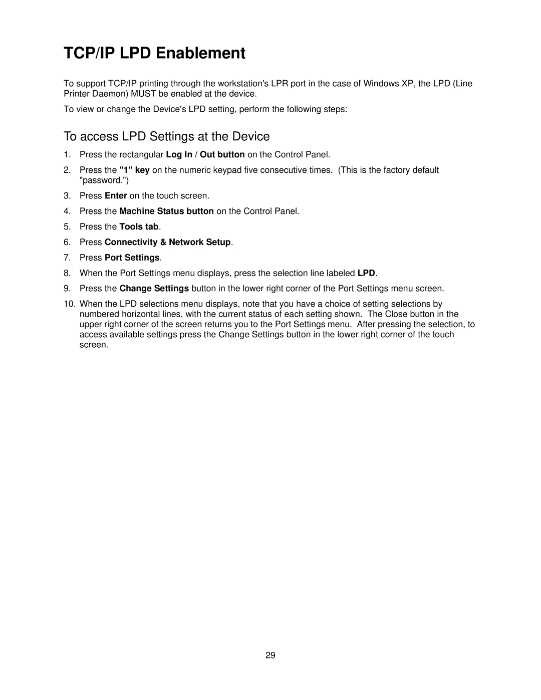 Xerox 7345, 7335 manual TCP/IP LPD Enablement, To access LPD Settings at the Device 