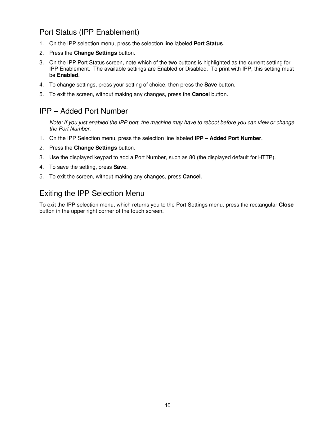 Xerox 7335, 7345 manual Port Status IPP Enablement, IPP Added Port Number, Exiting the IPP Selection Menu 