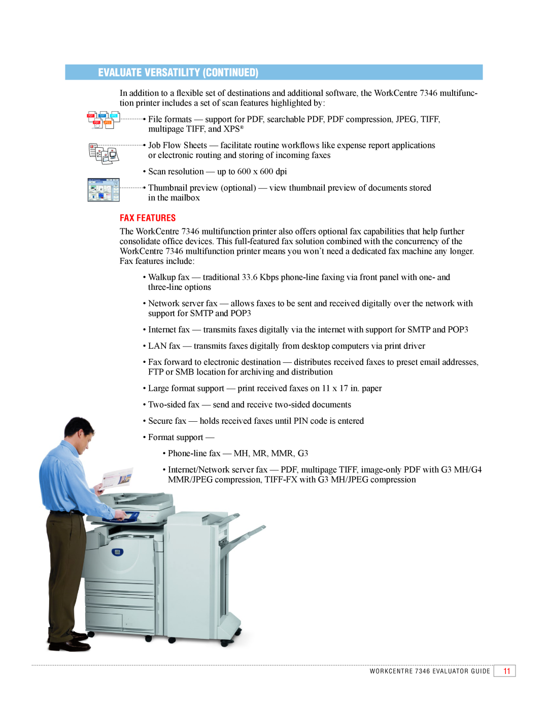 Xerox 7346 manual Evaluate Versatility Continued, Fax Features 