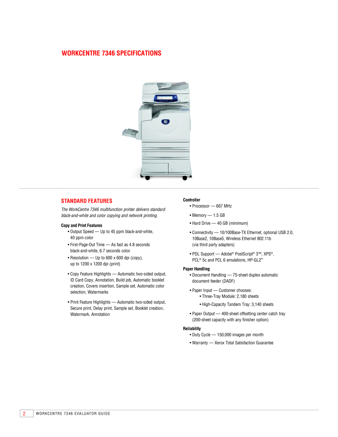 Xerox manual WORKCENTRE 7346 SPECIFICATIONS, STANDARD Features, Copy and Print Features, Controller, Paper Handling 