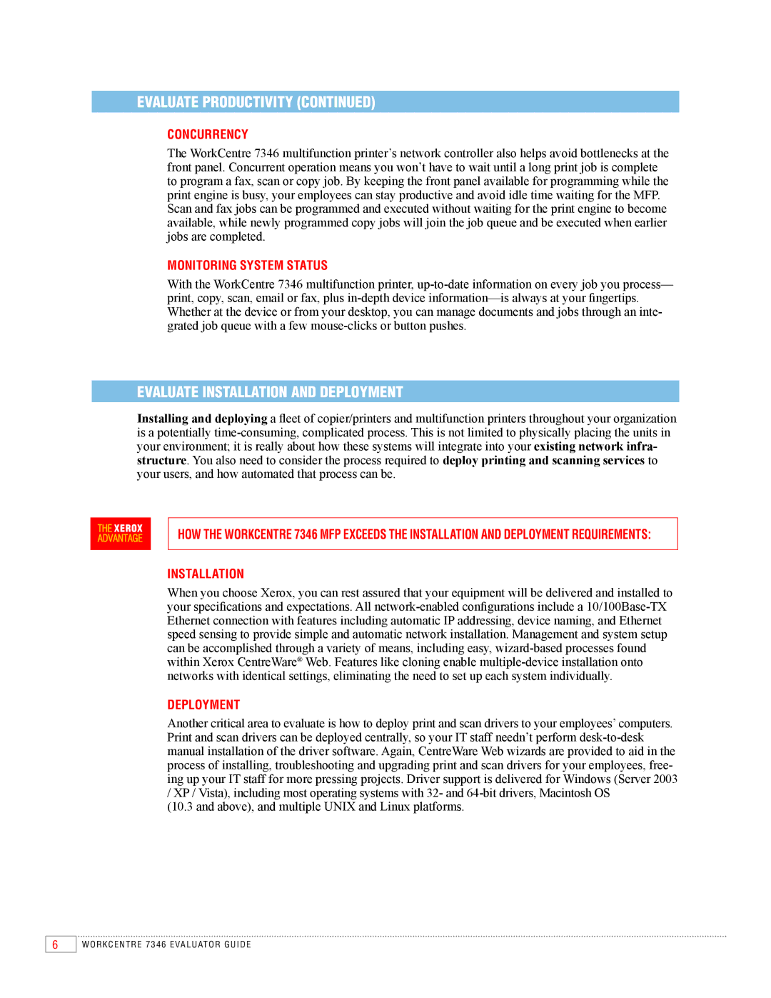 Xerox 7346 manual Evaluate Installation and Deployment, Concurrency, Monitoring System Status 