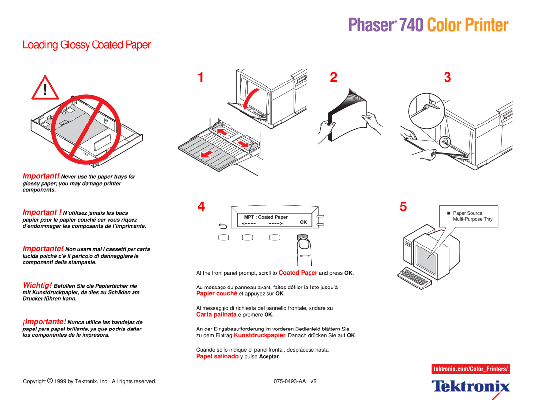 Xerox 740 manual Loading Glossy Coated Paper, Carta patinata e premere OK, Papel satinado y pulse Aceptar 