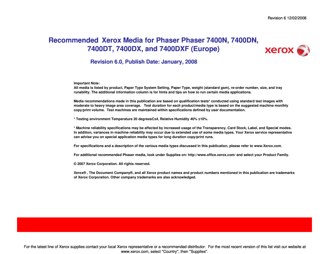 Xerox specifications 7400DT, 7400DX, and 7400DXF Europe, Revision 6.0, Publish Date January, Revision 6 12/02/2008 