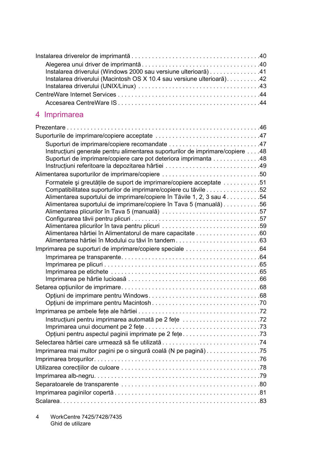 Xerox 7425 manual Imprimarea 