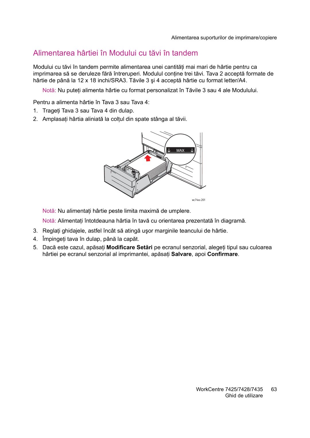 Xerox 7425 manual Alimentarea hârtiei în Modului cu t 