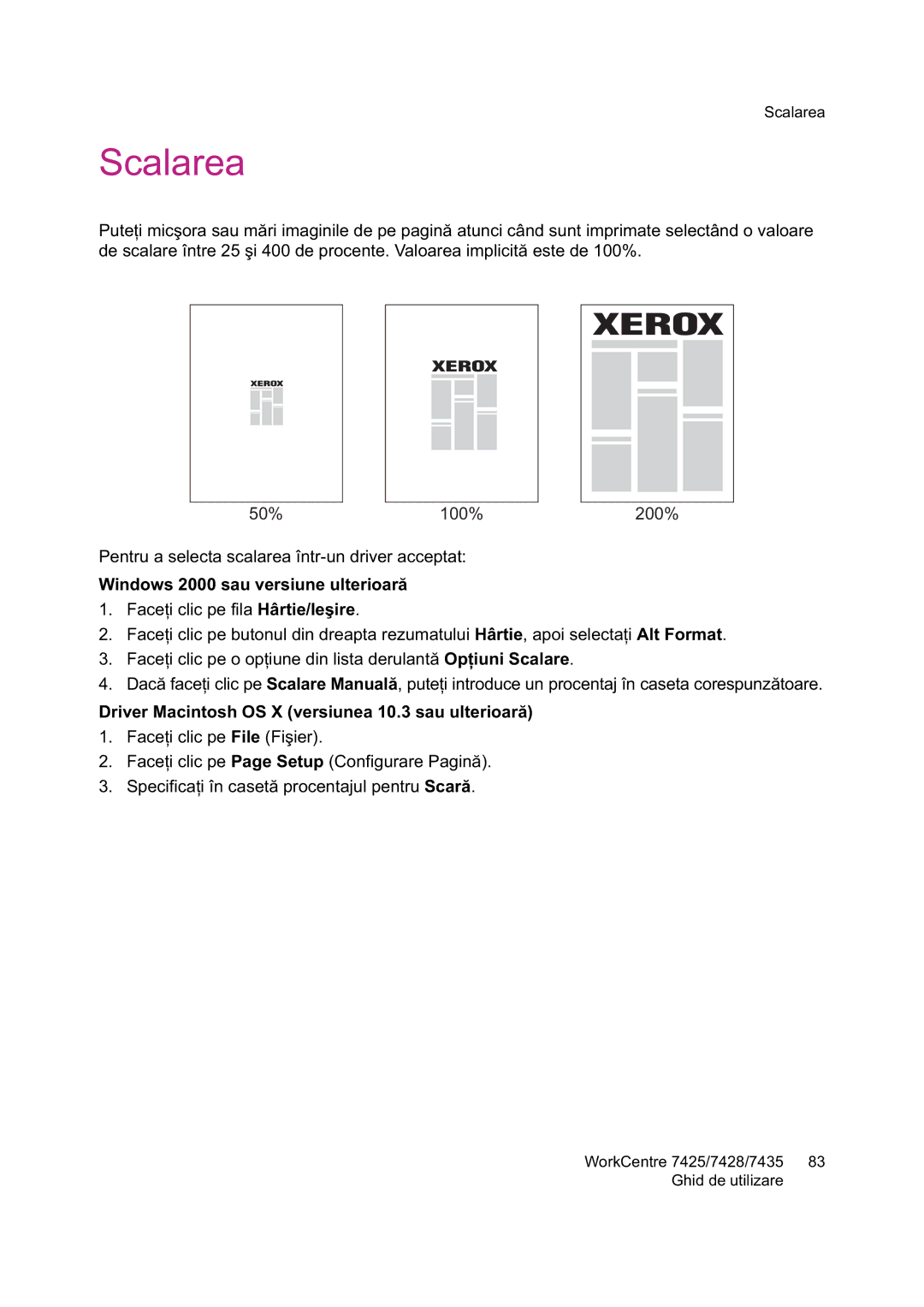 Xerox 7425 manual Scalarea, Hârtie , apoi selecta Alt Format, Scar 