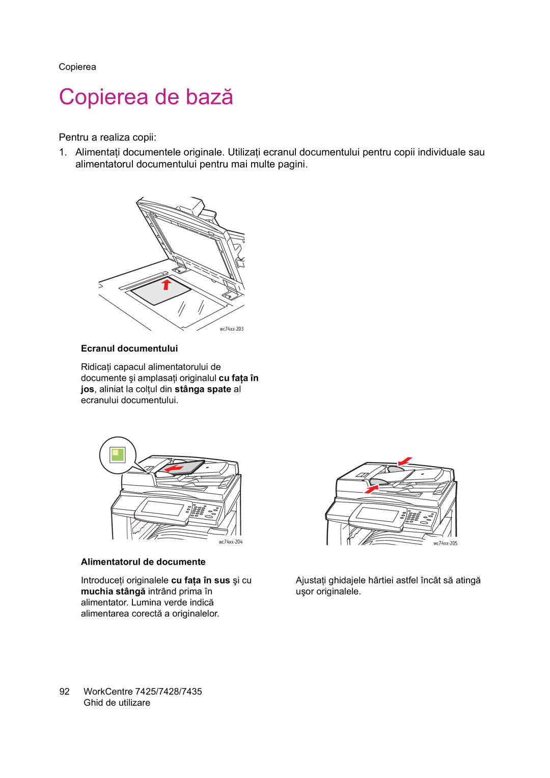 Xerox 7425 manual Copierea de baz, Muchia stâng 