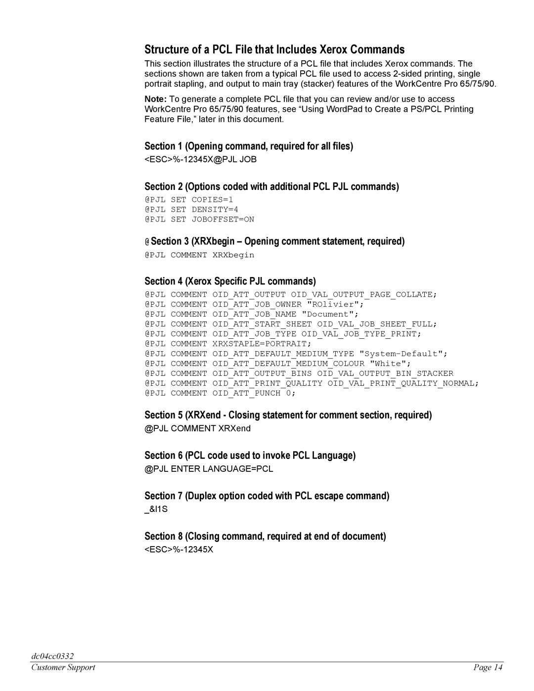 Xerox 65, 75, 90 manual Structure of a PCL File that Includes Xerox Commands, ESC%-12345X@PJL JOB, @PJL Comment XRXend, L1S 