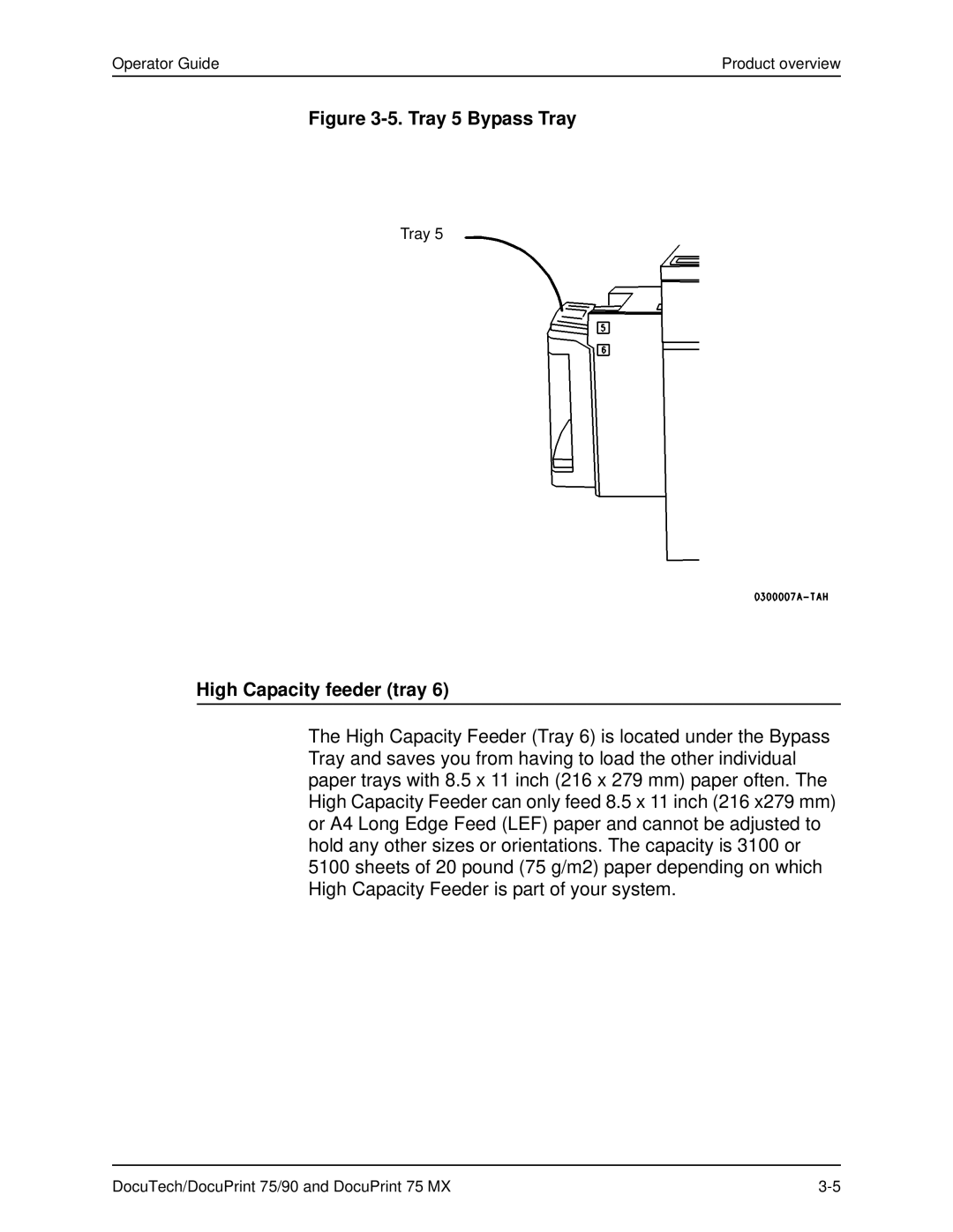 Xerox 75 MX manual Tray 5 Bypass Tray, High Capacity feeder tray 