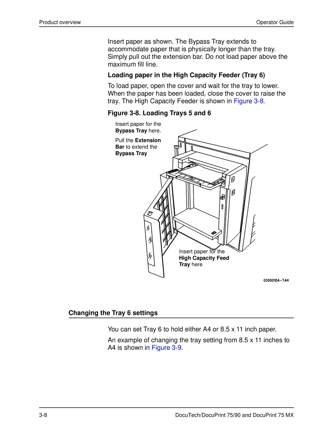 Xerox 75 MX manual Loading paper in the High Capacity Feeder Tray, Changing the Tray 6 settings, Bypass Tray here 