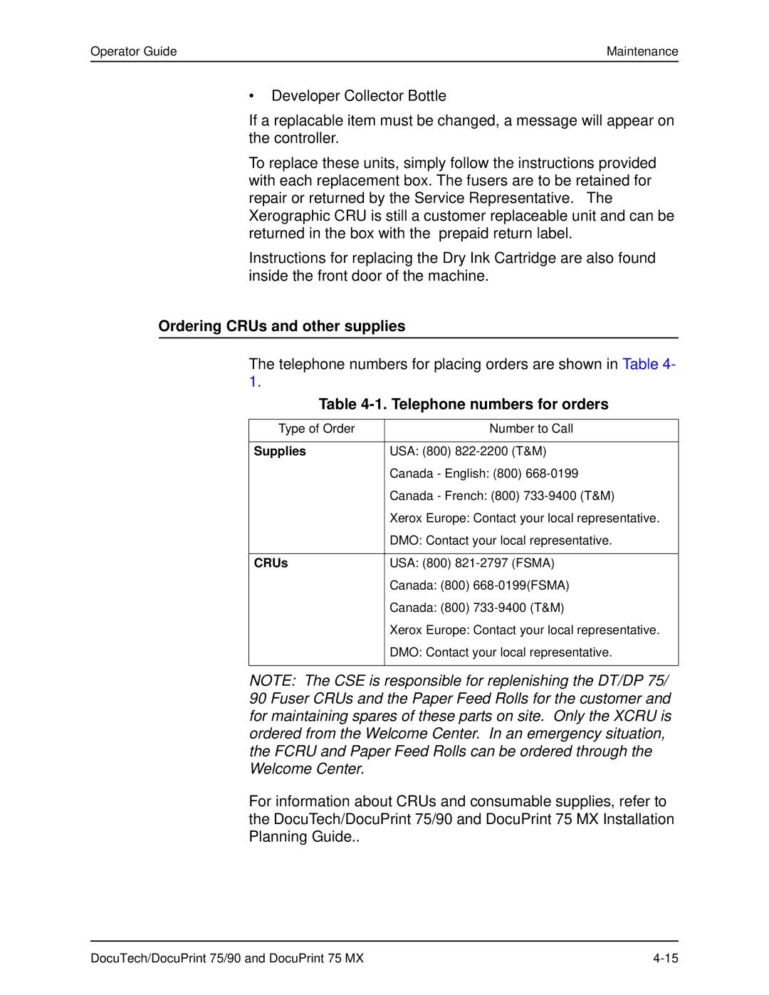 Xerox 75 MX manual Ordering CRUs and other supplies, Telephone numbers for orders, Supplies 