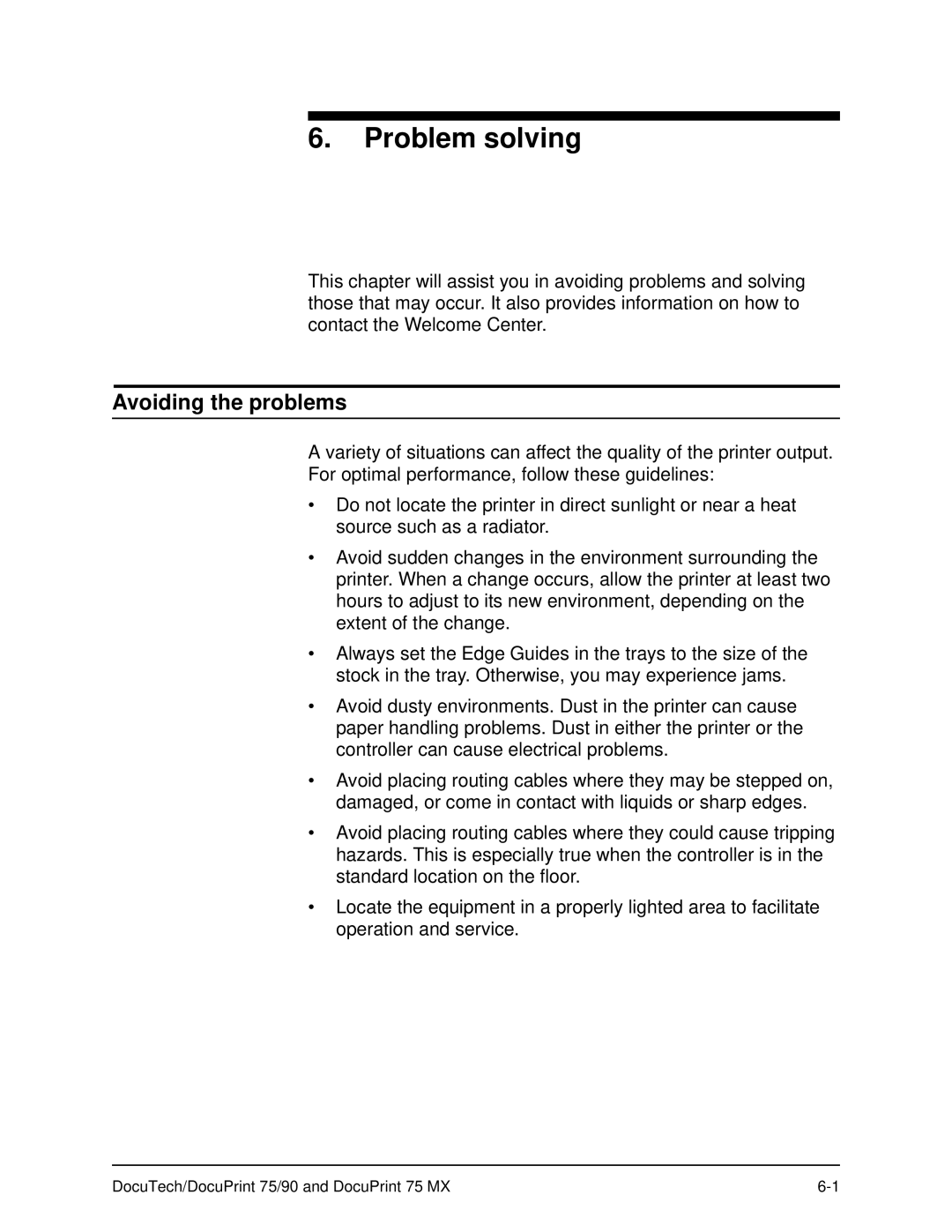 Xerox 75 MX manual Problem solving, Avoiding the problems 