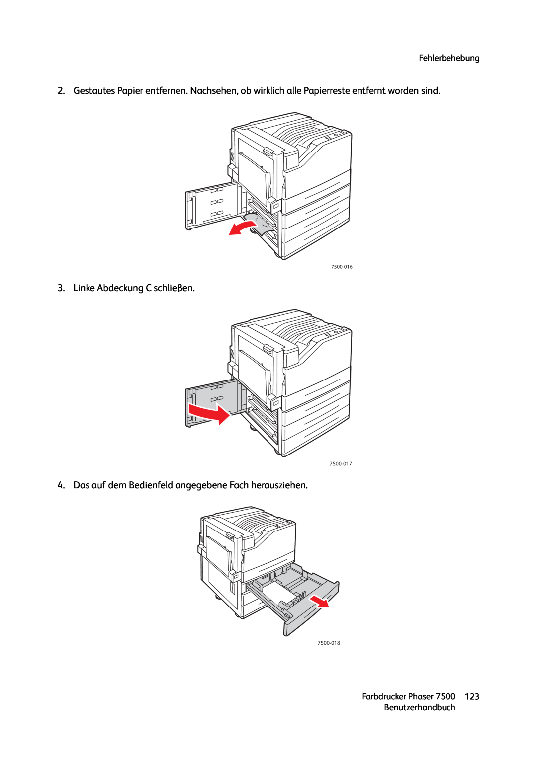 Xerox 7500 color printer manual Linke Abdeckung C schließen 