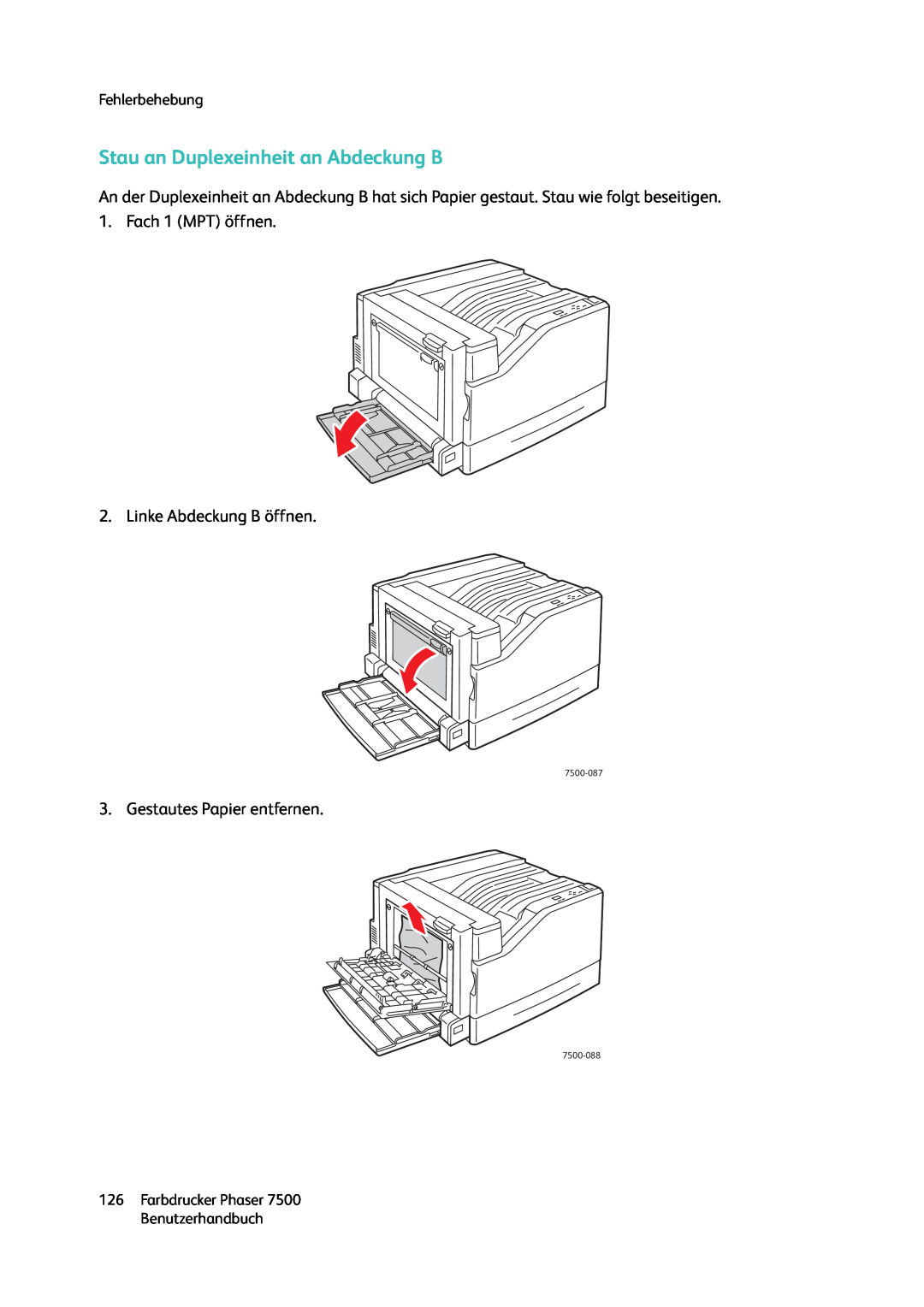 Xerox 7500 color printer manual Stau an Duplexeinheit an Abdeckung B, Linke Abdeckung B öffnen, Gestautes Papier entfernen 