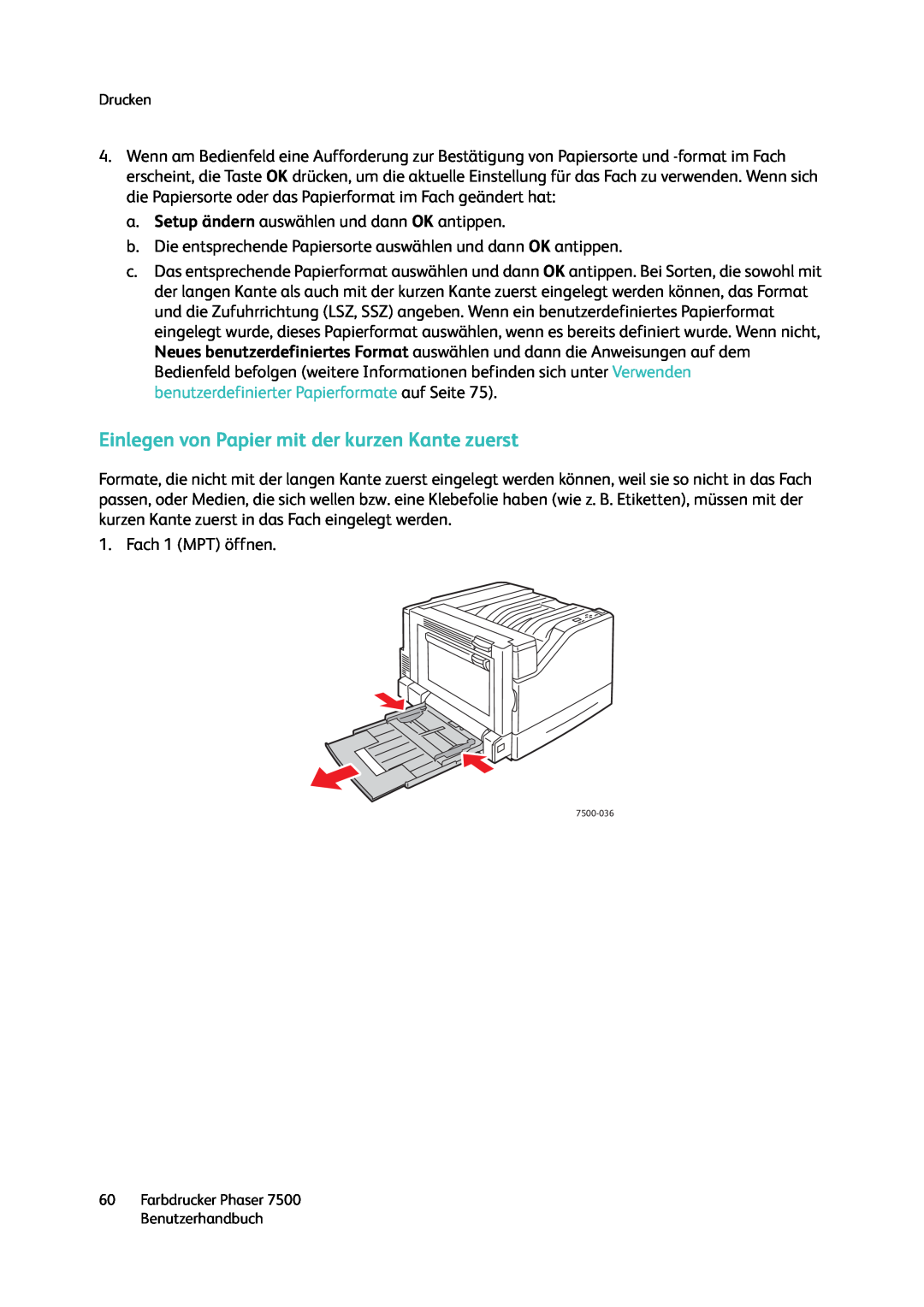 Xerox 7500 color printer manual Einlegen von Papier mit der kurzen Kante zuerst 