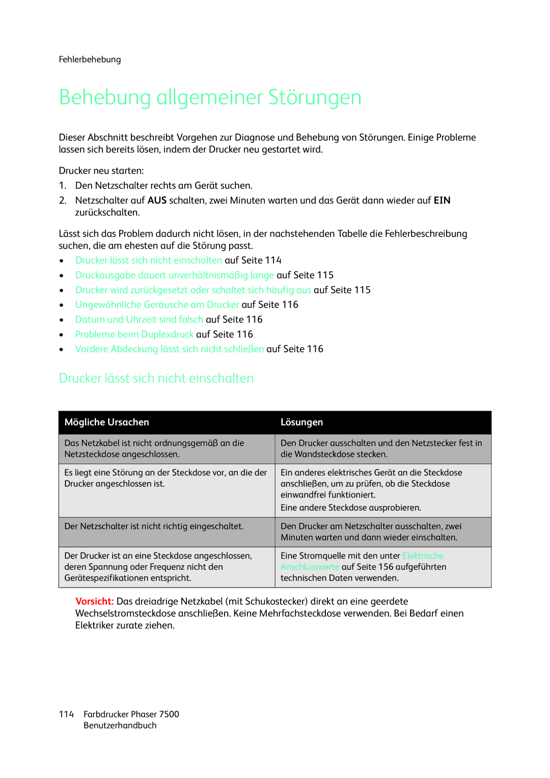 Xerox 7500 color printer manual Behebung allgemeiner Störungen, Drucker lässt sich nicht einschalten 