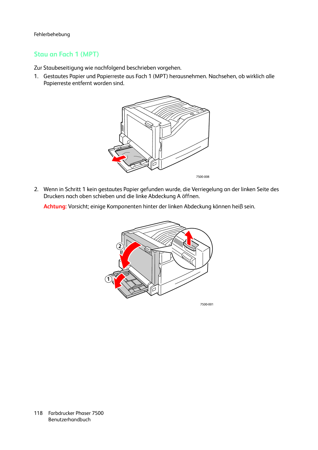 Xerox 7500 color printer manual Stau an Fach 1 MPT 