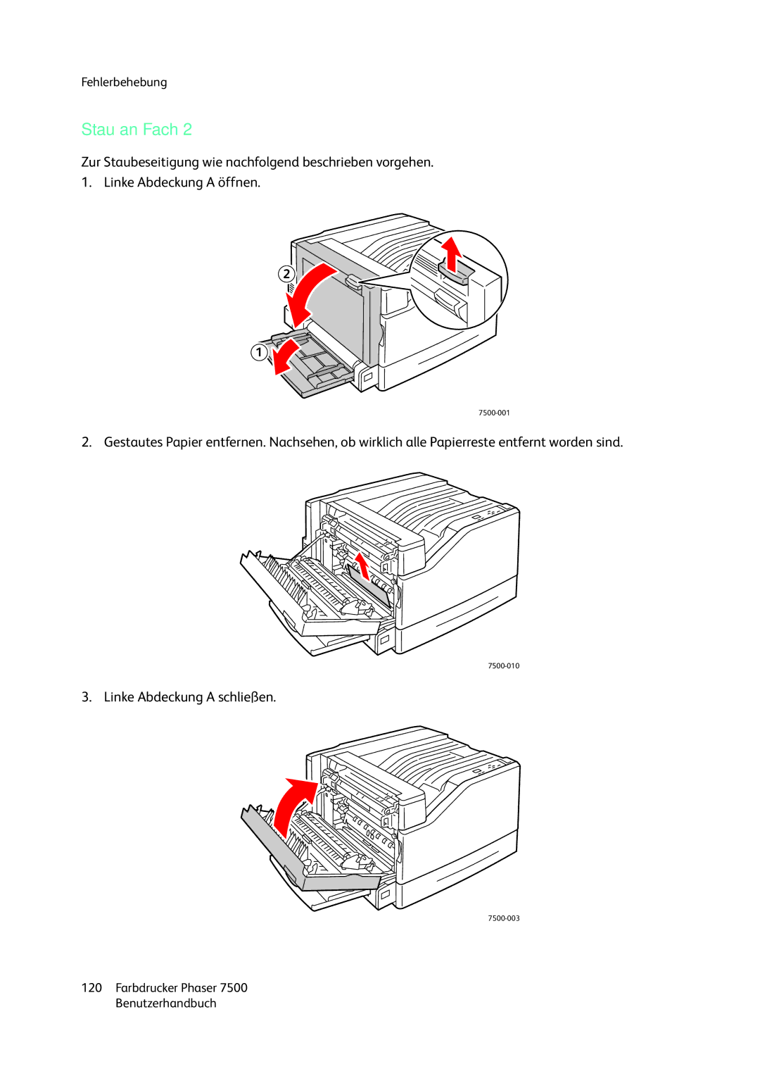 Xerox 7500 color printer manual Stau an Fach 