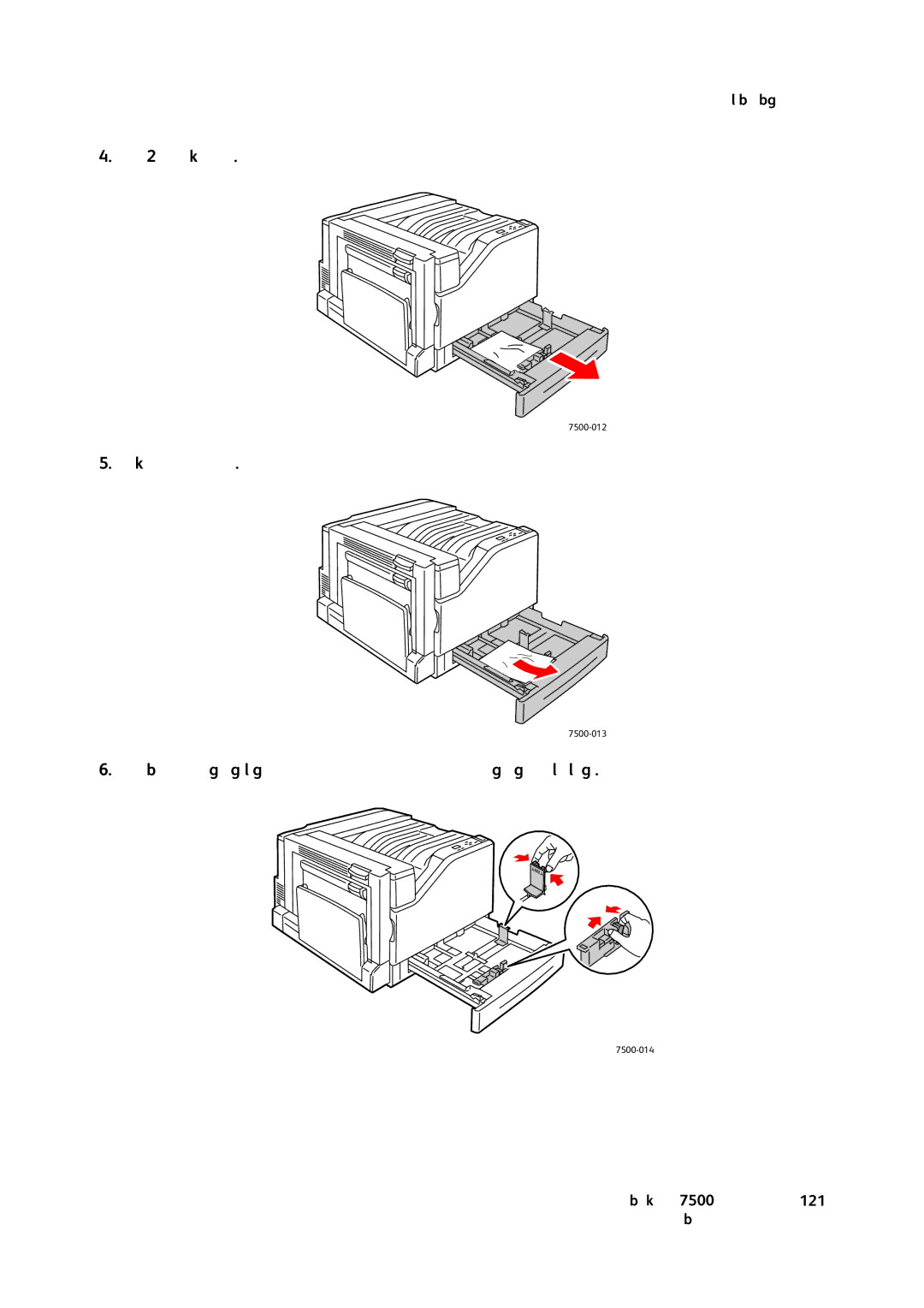 Xerox 7500 color printer manual Fach 2 aus dem Drucker herausziehen 