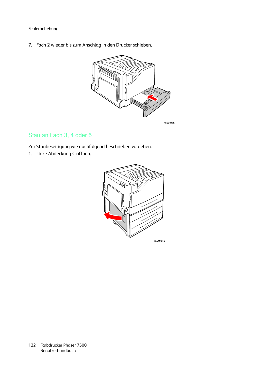 Xerox 7500 color printer manual Stau an Fach 3, 4 oder 