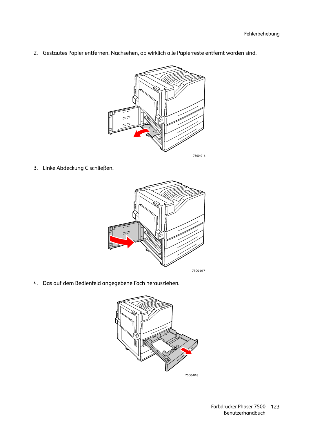 Xerox 7500 color printer manual Linke Abdeckung C schließen 