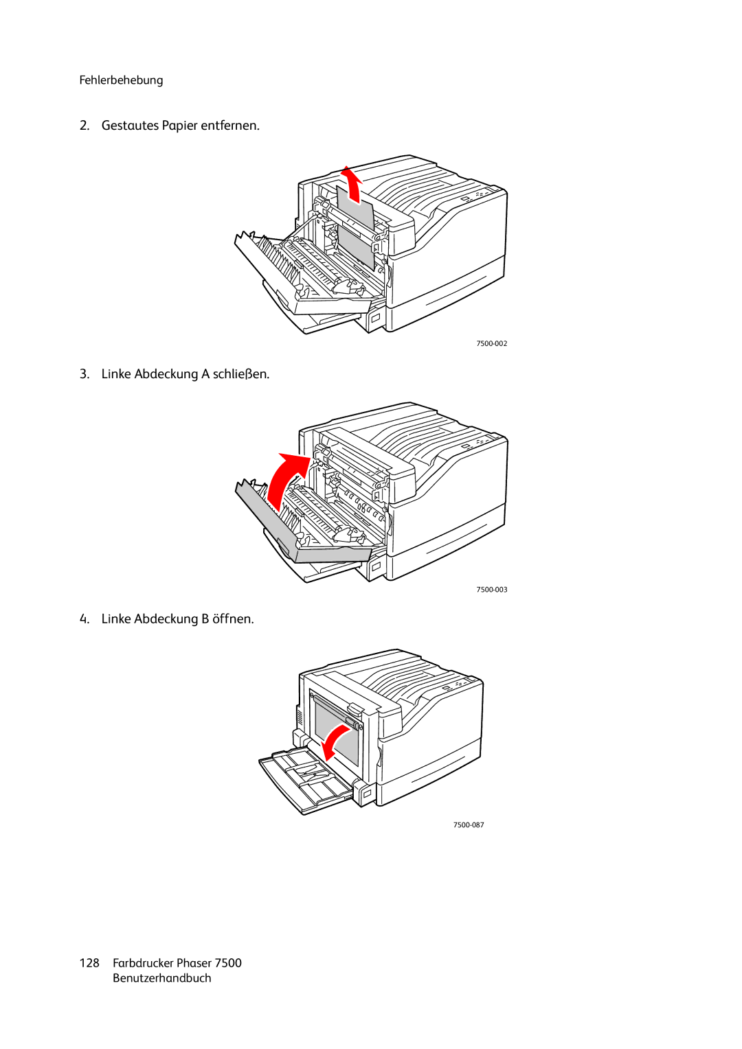 Xerox 7500 color printer manual Linke Abdeckung a schließen 