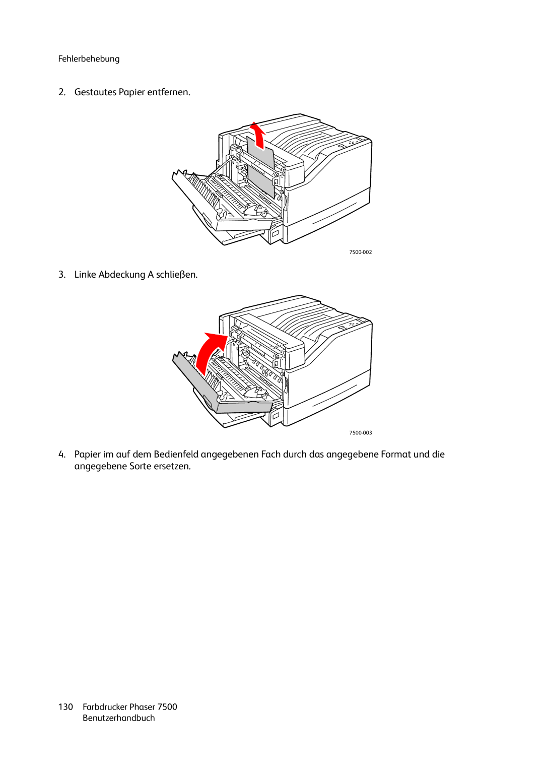 Xerox 7500 color printer manual Gestautes Papier entfernen 