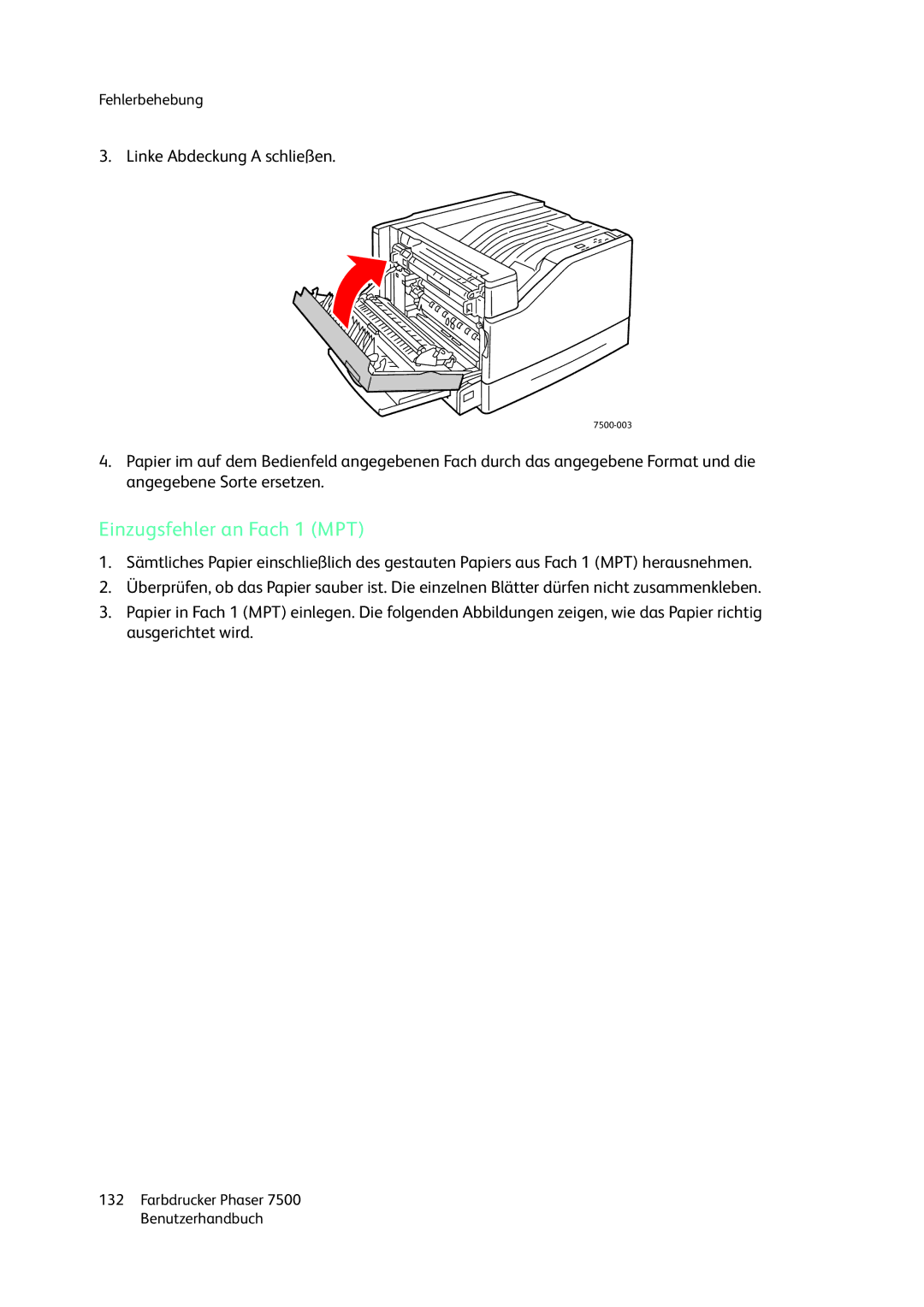 Xerox 7500 color printer manual Einzugsfehler an Fach 1 MPT 