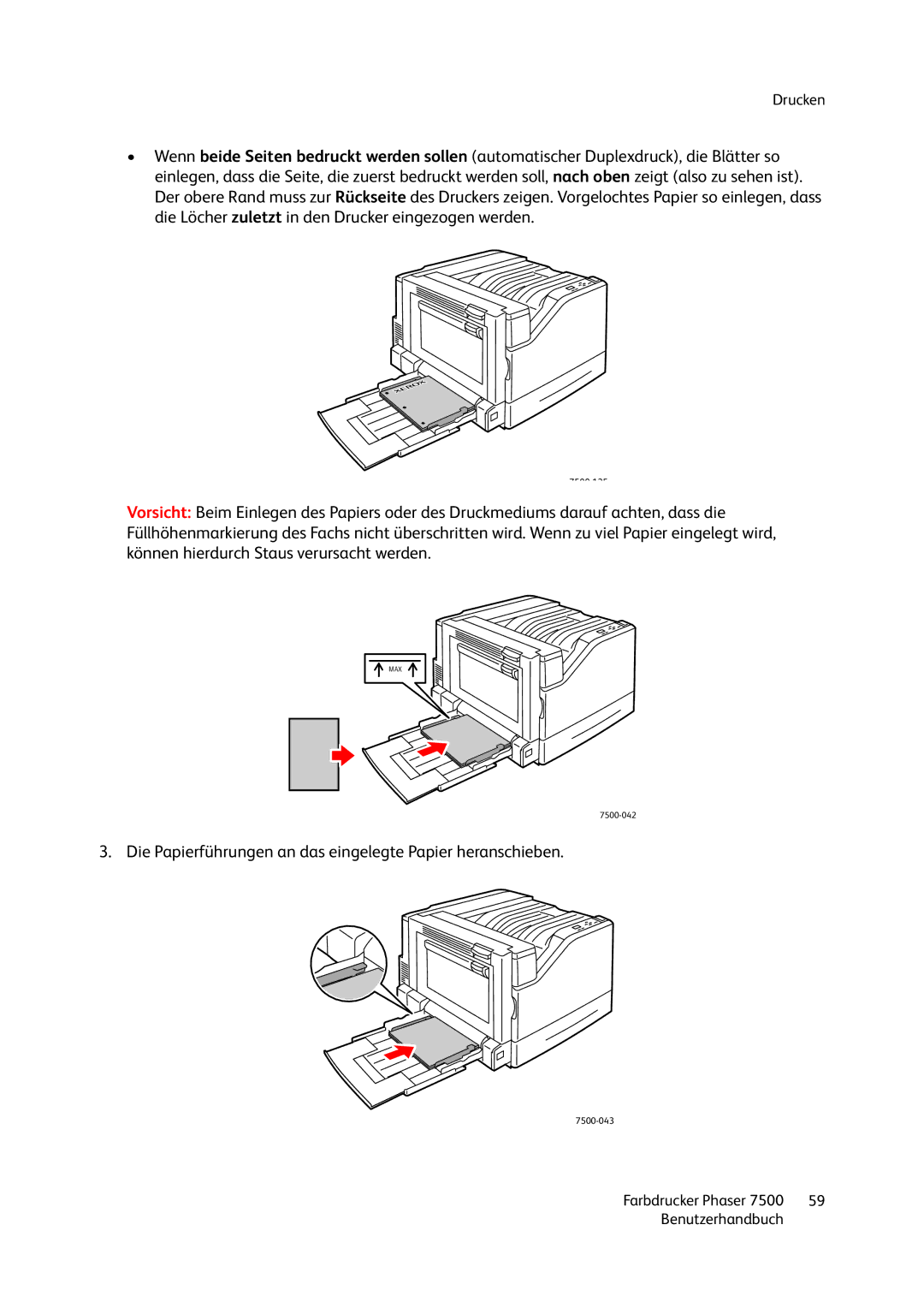 Xerox 7500 color printer manual Die Papierführungen an das eingelegte Papier heranschieben 