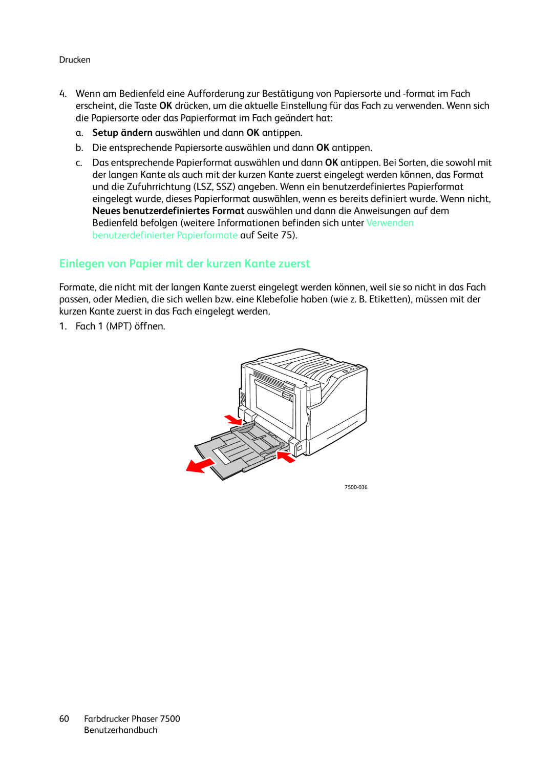 Xerox 7500 color printer manual Einlegen von Papier mit der kurzen Kante zuerst 