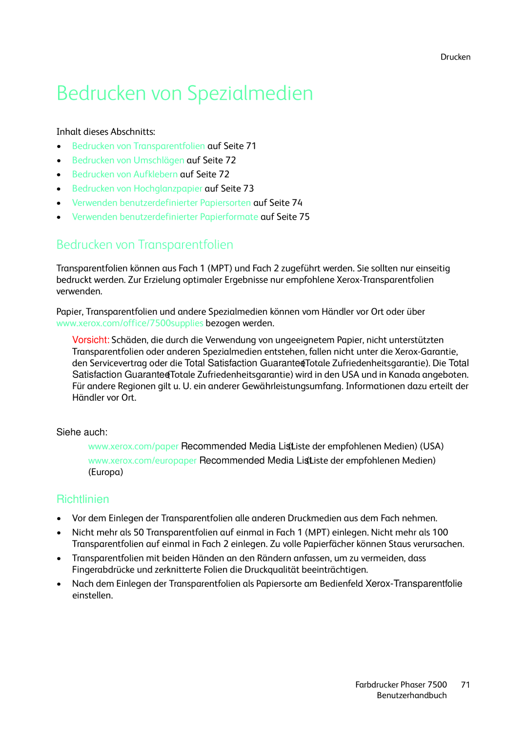 Xerox 7500 color printer manual Bedrucken von Spezialmedien, Bedrucken von Transparentfolien, Richtlinien 