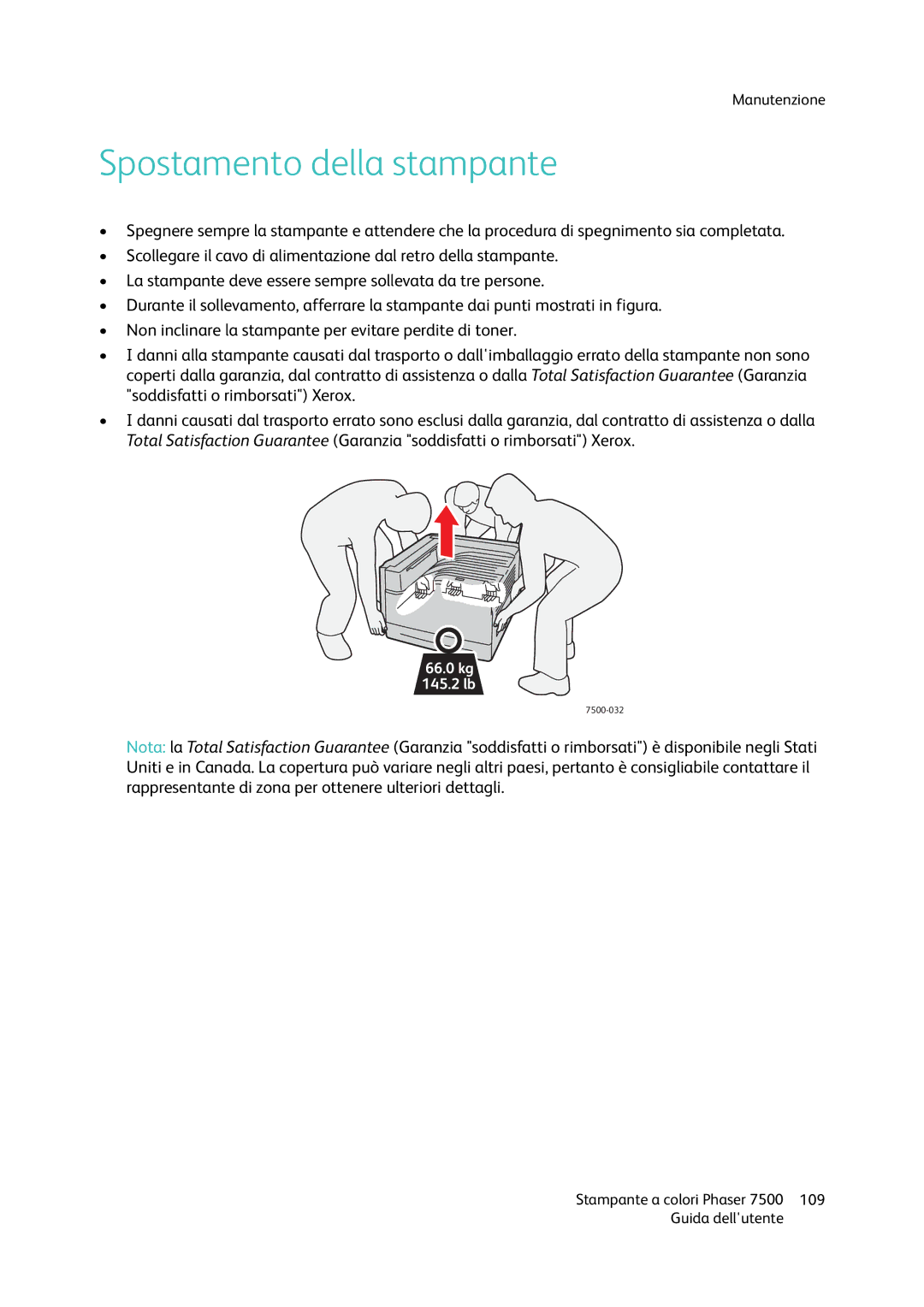 Xerox 7500 manual Spostamento della stampante 