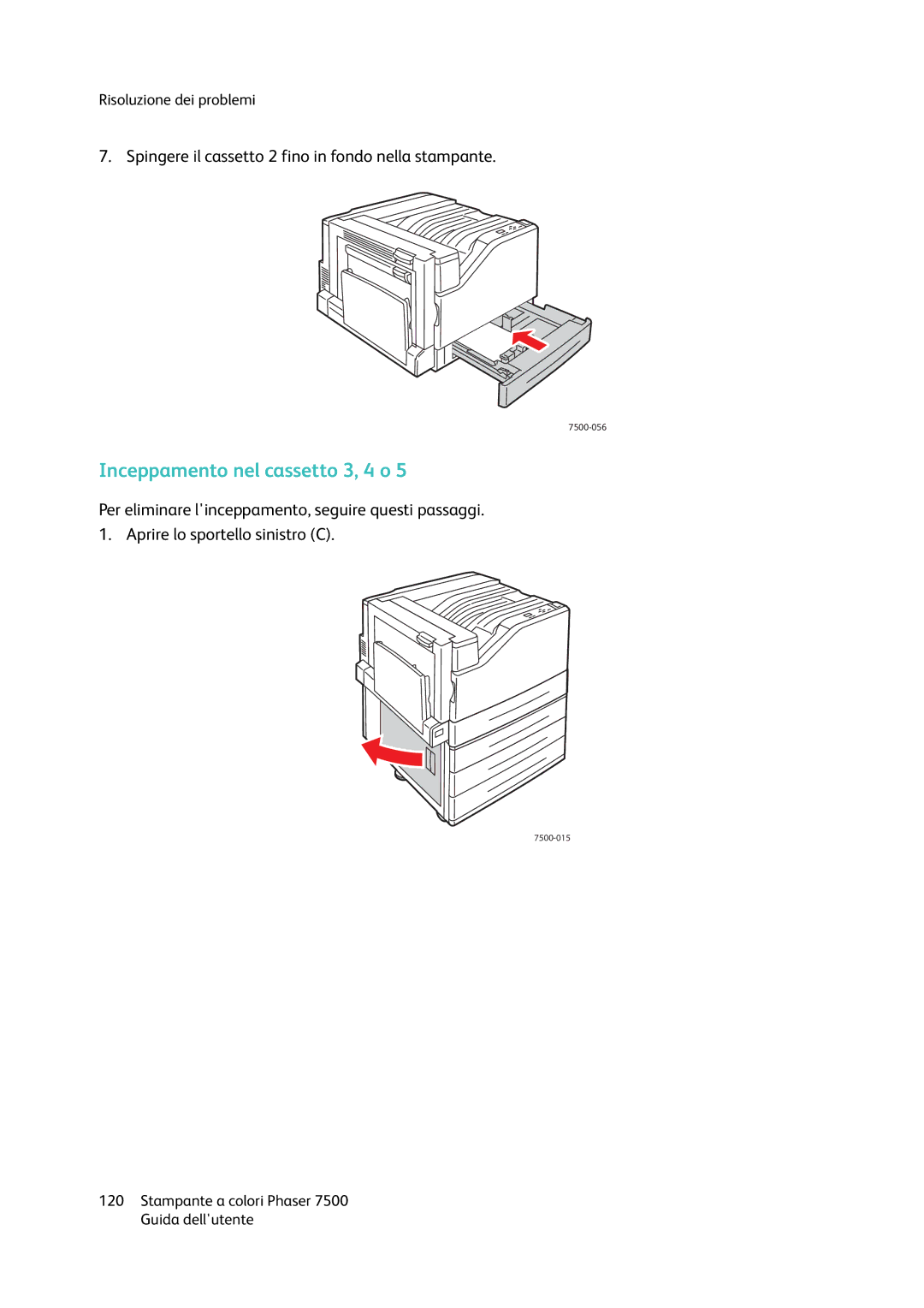 Xerox 7500 manual Inceppamento nel cassetto 3, 4 o 