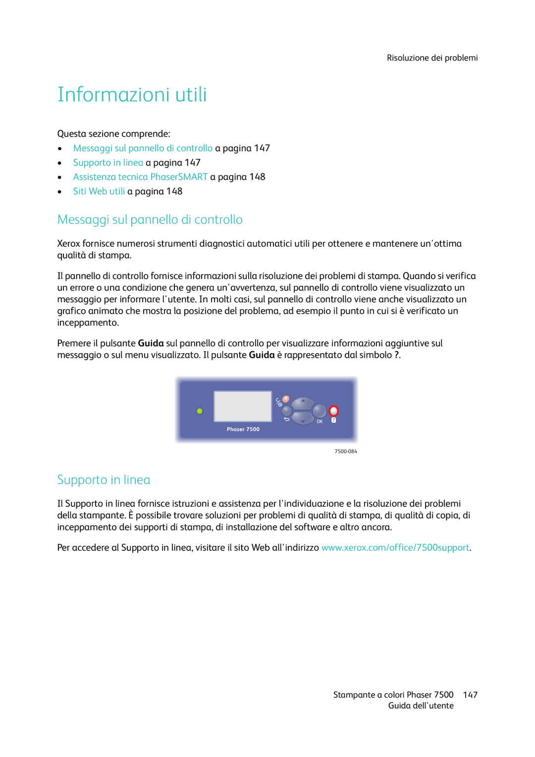 Xerox 7500 manual Informazioni utili, Messaggi sul pannello di controllo, Supporto in linea 