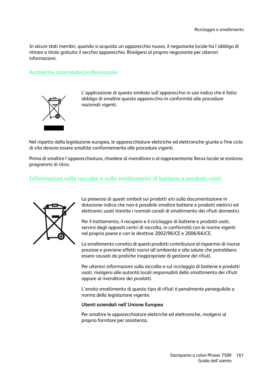 Xerox 7500 manual Ambiente aziendale/professionale, Utenti aziendali nellUnione Europea 