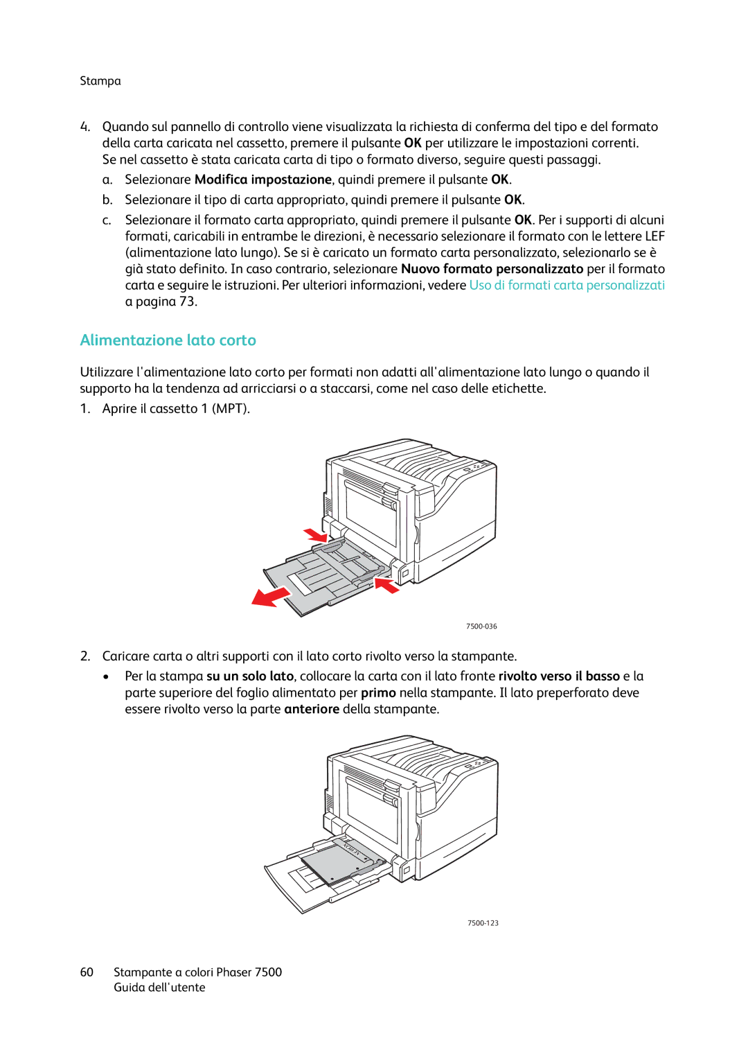 Xerox 7500 manual Alimentazione lato corto 