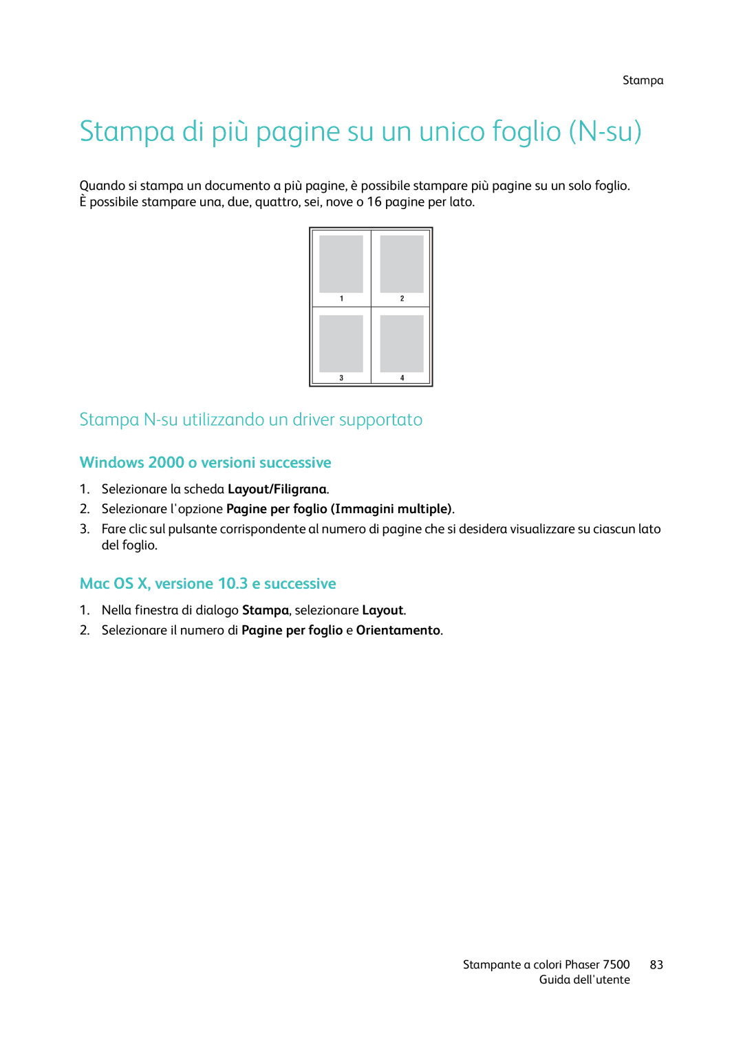 Xerox 7500 manual Stampa di più pagine su un unico foglio N-su, Stampa N-su utilizzando un driver supportato 