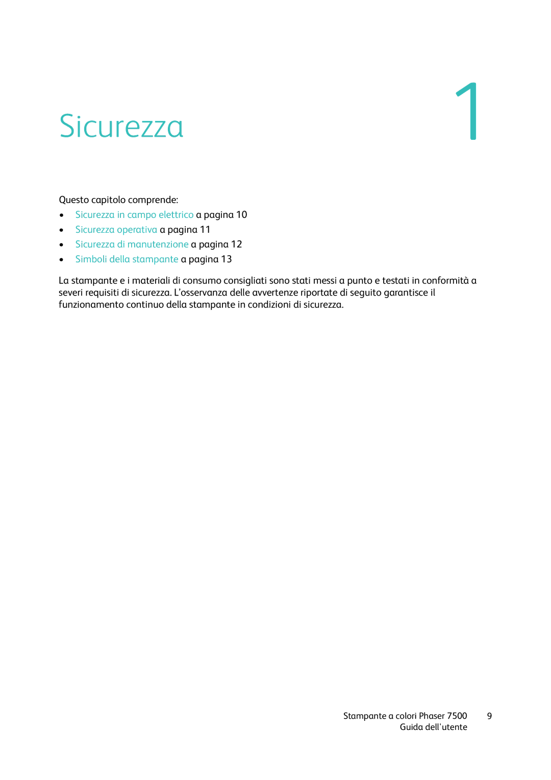 Xerox 7500 manual Sicurezza 