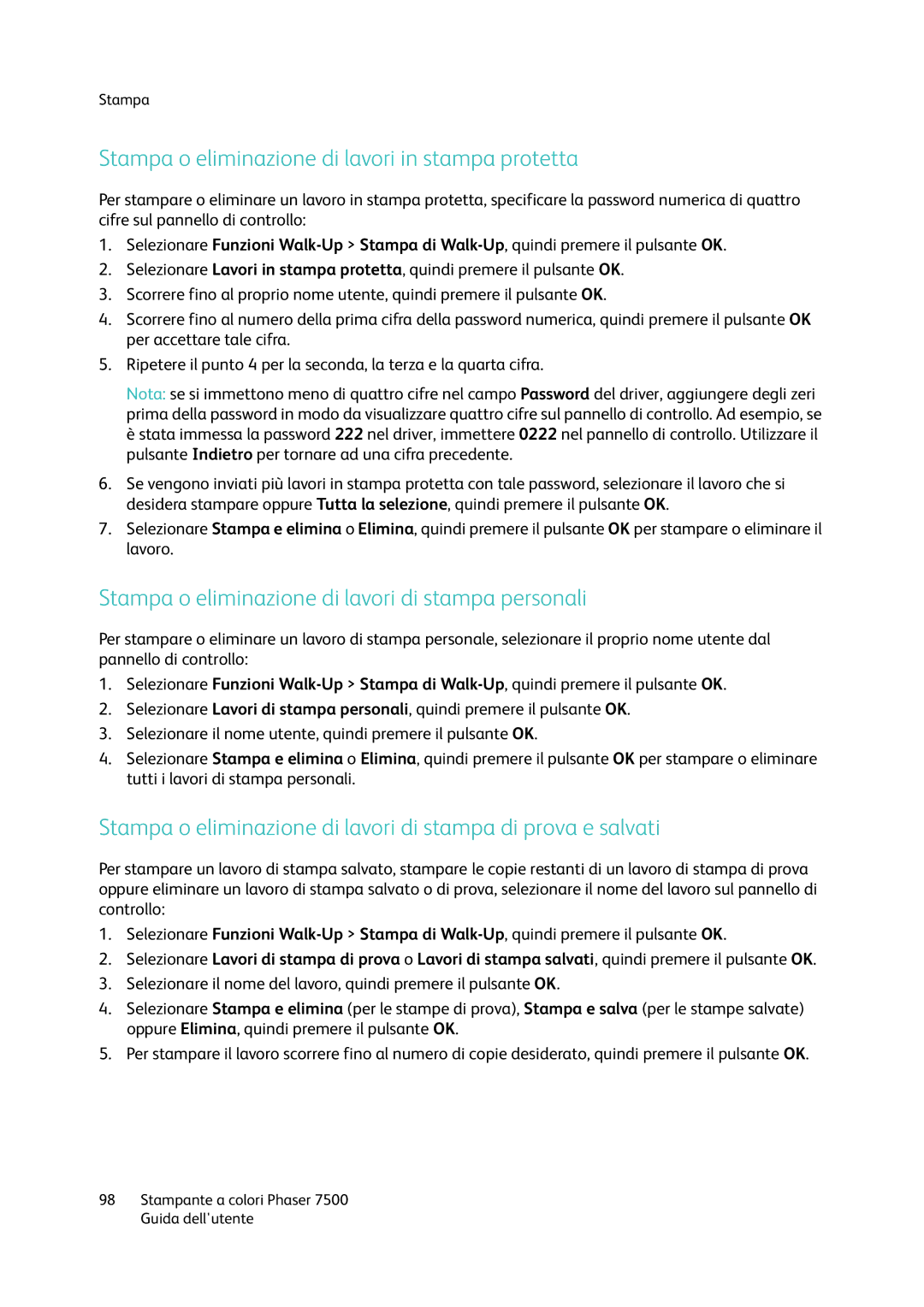 Xerox 7500 manual Stampa o eliminazione di lavori in stampa protetta, Stampa o eliminazione di lavori di stampa personali 