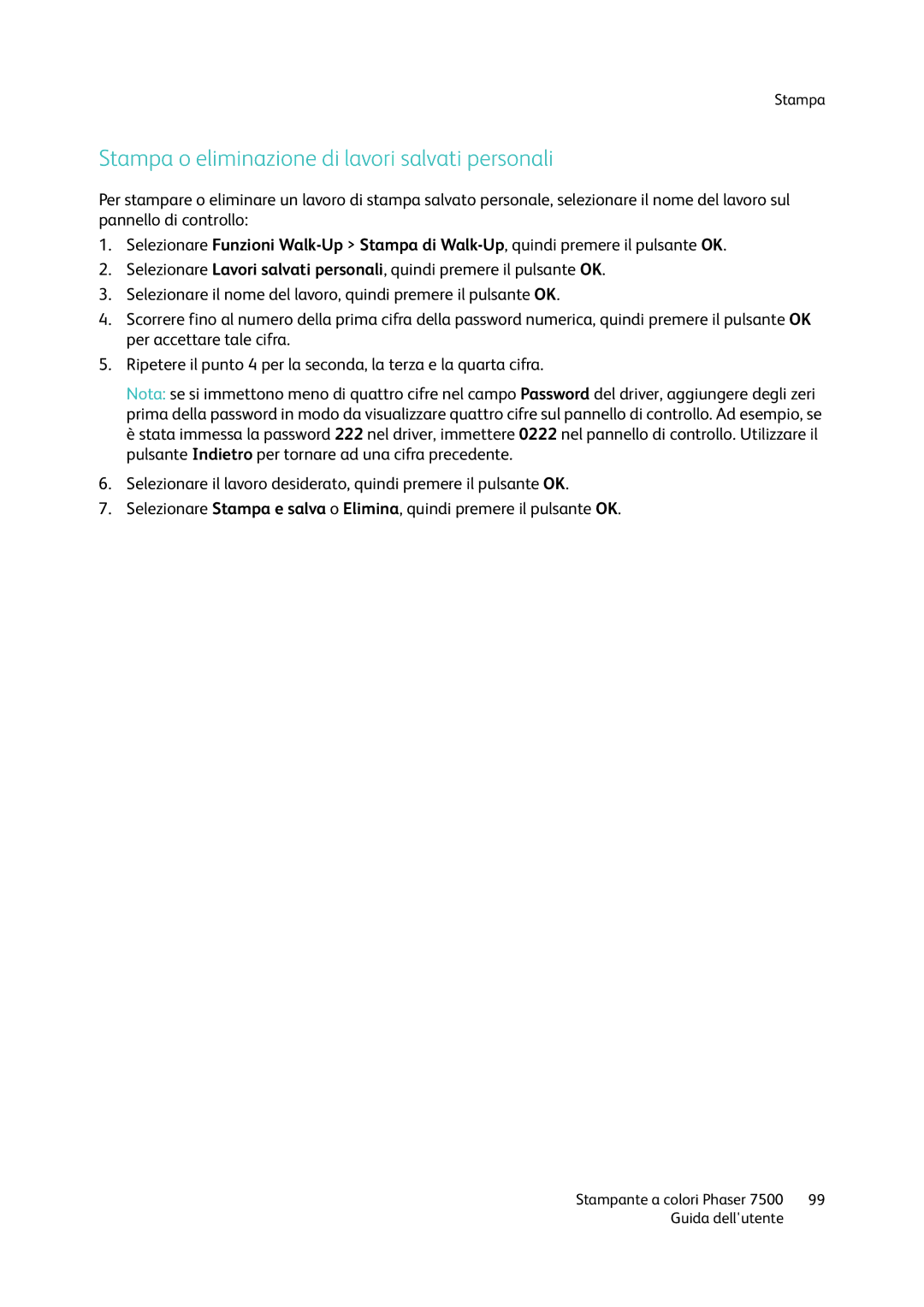 Xerox 7500 manual Stampa o eliminazione di lavori salvati personali 