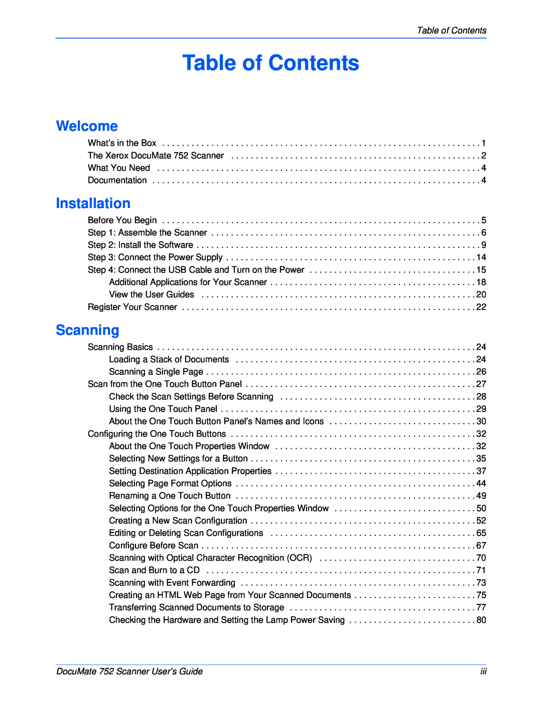 Xerox manual Table of Contents, Welcome, Installation, Scanning, DocuMate 752 Scanner User’s Guide 