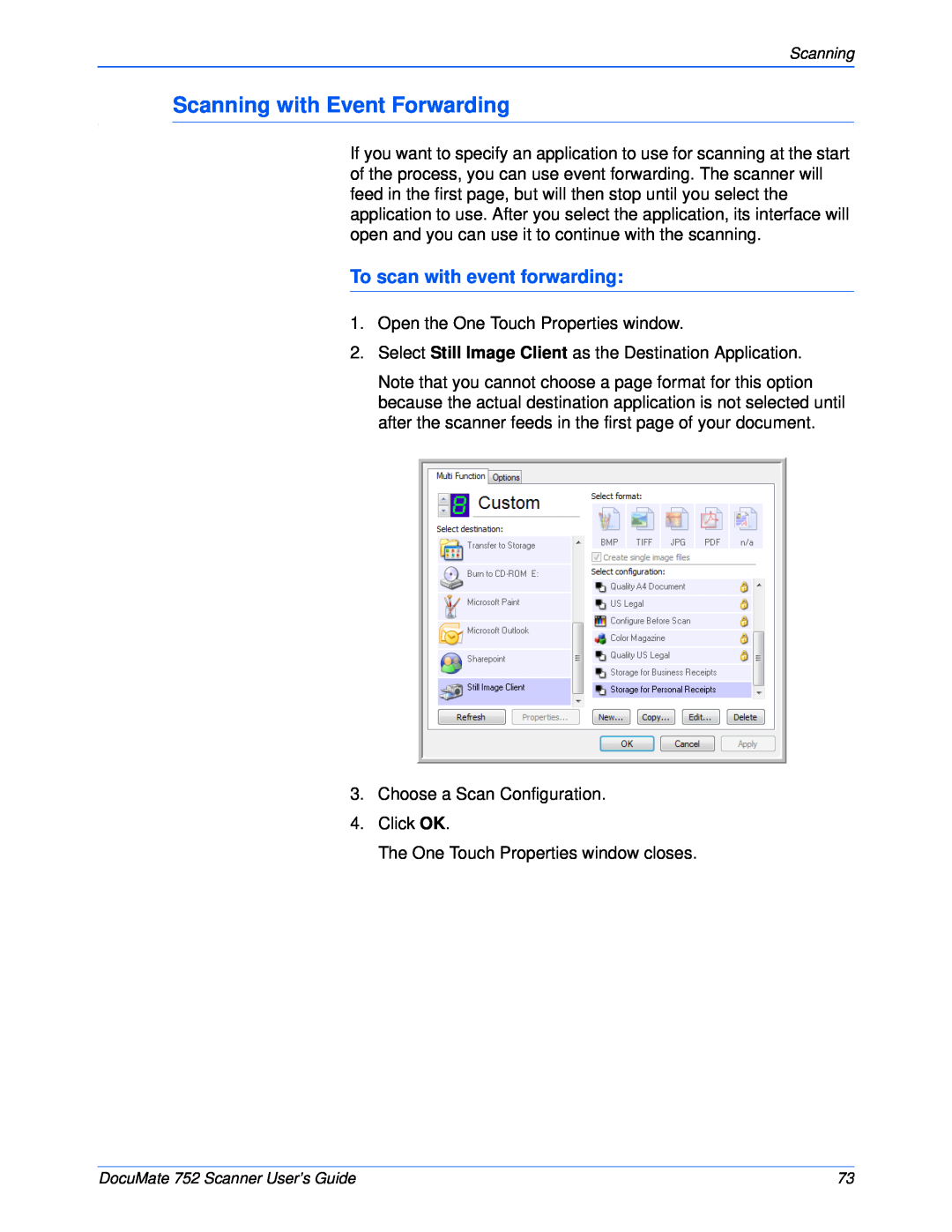 Xerox 752 manual Scanning with Event Forwarding, To scan with event forwarding 