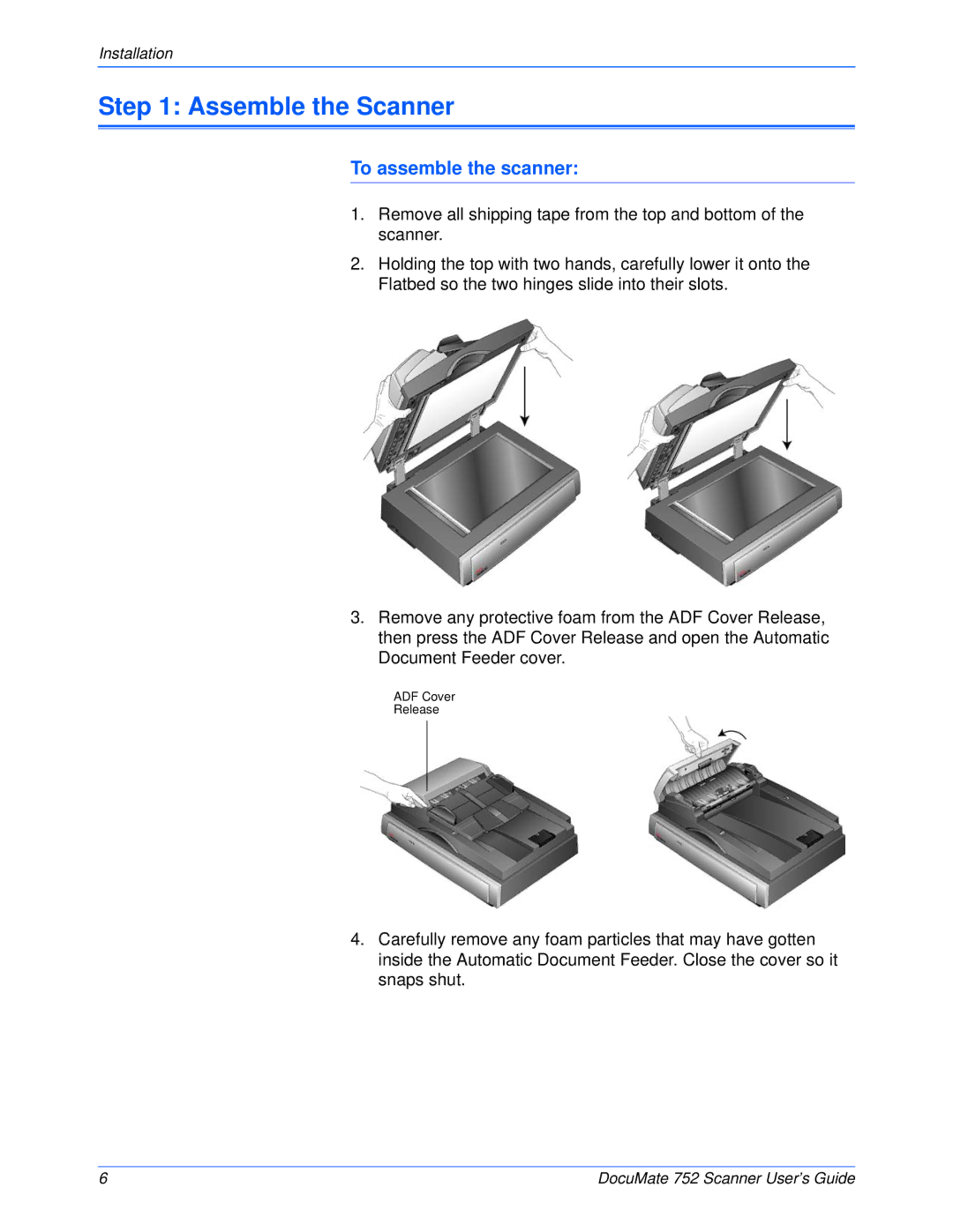 Xerox 752 manual Assemble the Scanner, To assemble the scanner 