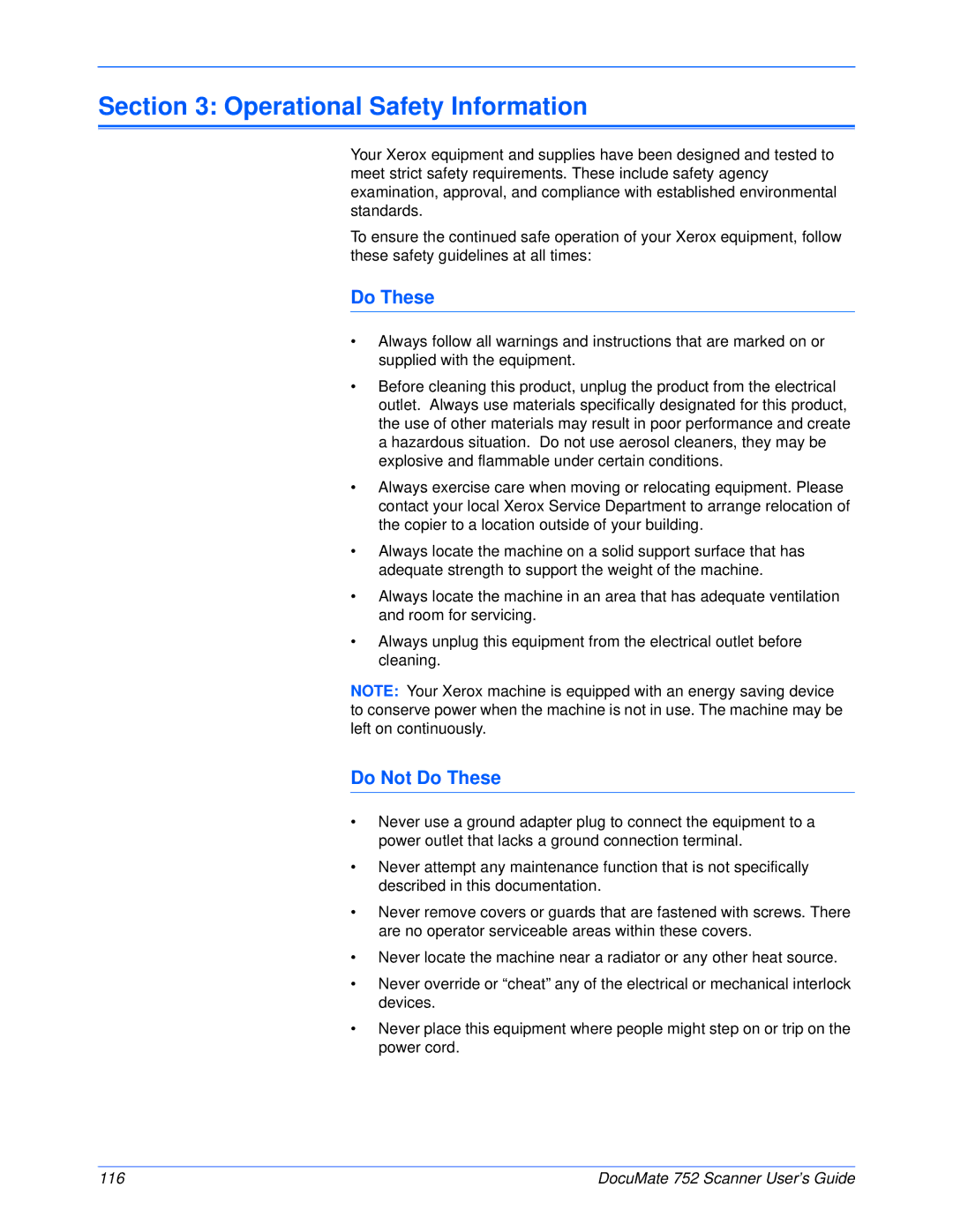 Xerox 752 manual Operational Safety Information, Do Not Do These 