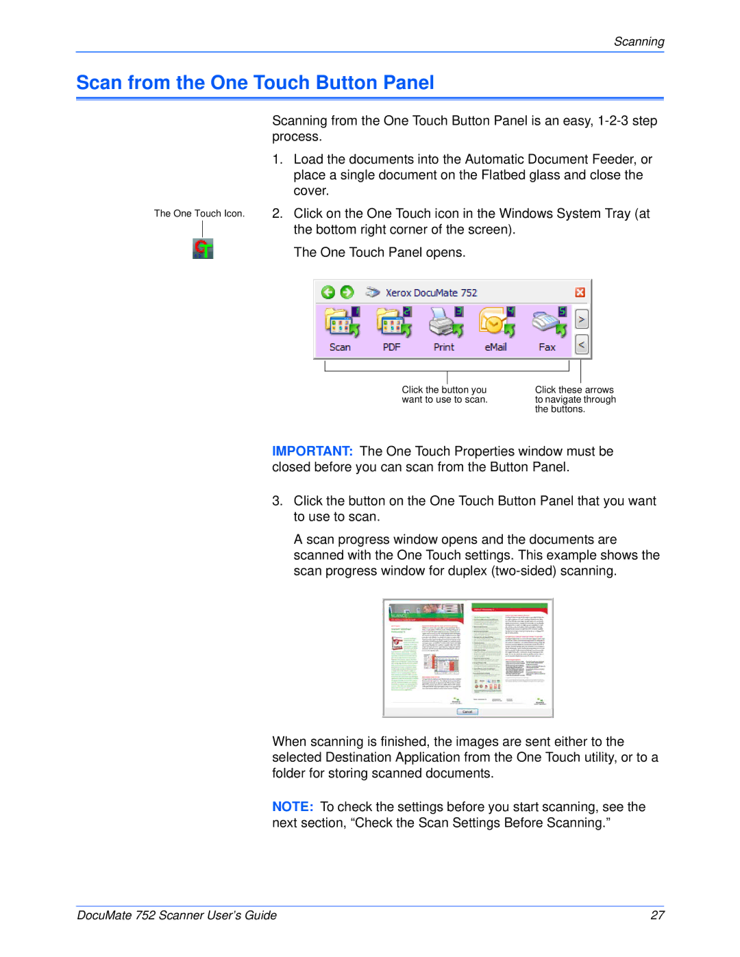 Xerox 752 manual Scan from the One Touch Button Panel 